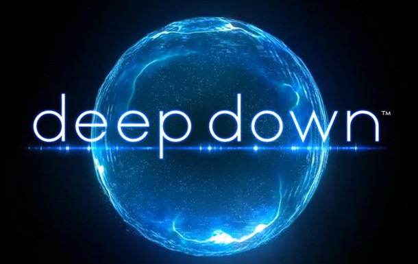 Deep Down